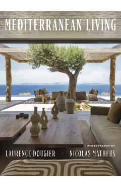Poza produsului Mediterranean Living - Laurence Dougier