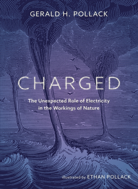 Charged - Gerald Pollack