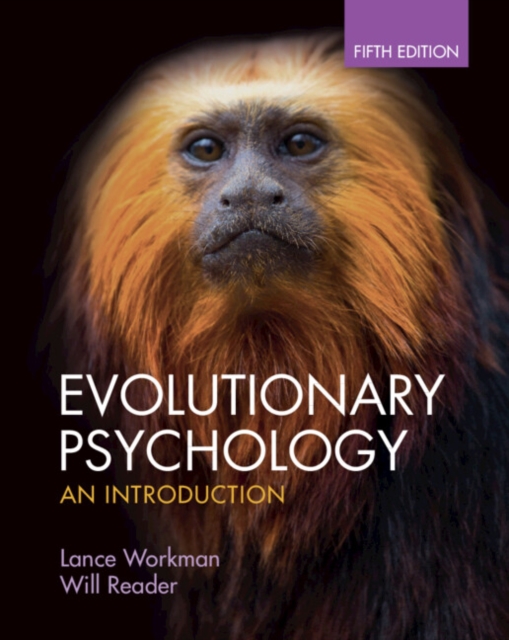 Evolutionary Psychology - Lance (university Of South Wales)|reader Workman
