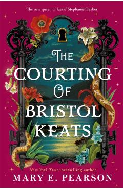 Courting of Bristol Keats - Mary E. Pearson