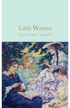 Little Women - Louisa May Alcott