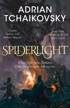 Spiderlight - Adrian Tchaikovsky