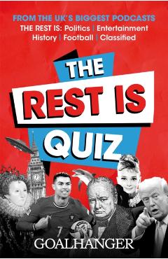 Rest Is . . . Quiz -