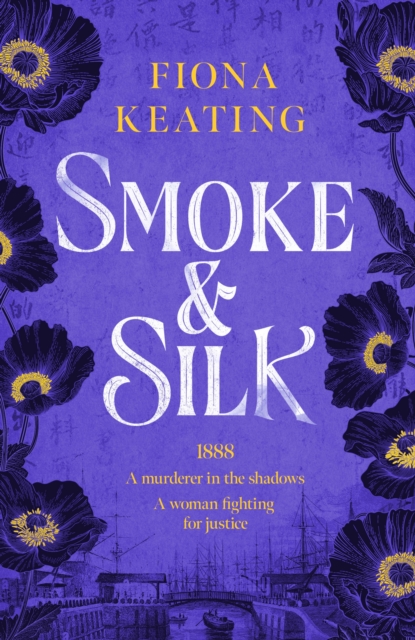 Smoke and Silk - Fiona Keating