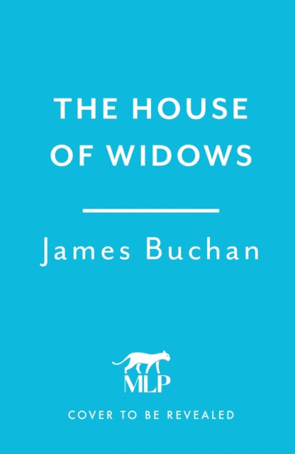 House of Widows - James Buchan