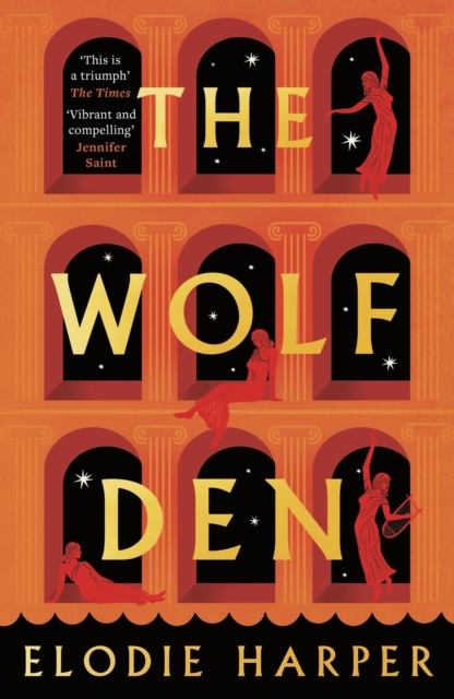 Wolf Den - Elodie Harper
