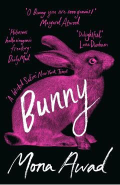 Bunny - Mona Awad