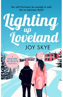 Poza produsului Lighting up Loveland - Joy Skye