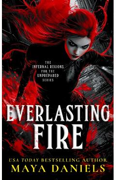 Coperta cărții 'Everlasting Fire - Maya Daniels'