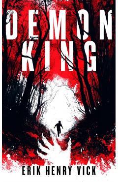 Poza produsului Demon King - Erik Henry Vick