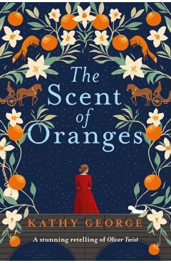 Coperta cărții 'Scent of Oranges - Kathy George'