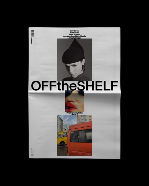 Off the Shelf, Issue 2 ‘Photography Talks’ - 