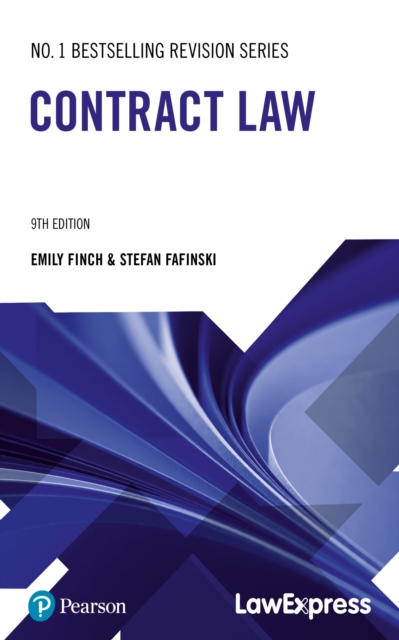 Law Express: Contract Law - Stefan|finch Fafinski