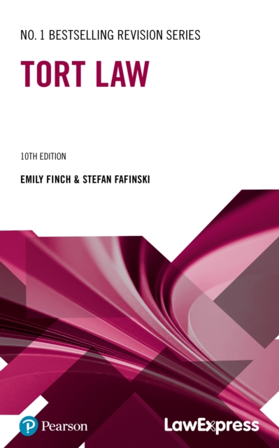 Law Express: Tort Law - Stefan|finch Fafinski