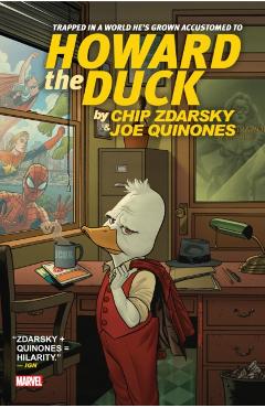 Coperta cărții 'Howard The Duck by Zdarsky & Quinones - Chip Zdarsky'