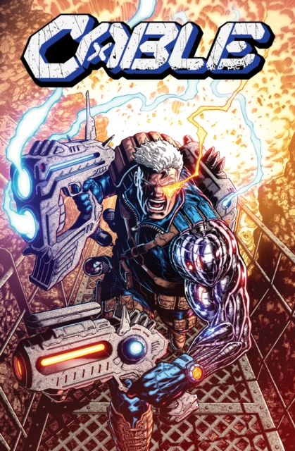 Cable: Love and Chrome - David Pepose