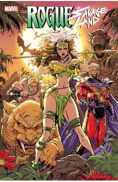 Poza produsului Rogue: The Savage Land - Tim Seeley