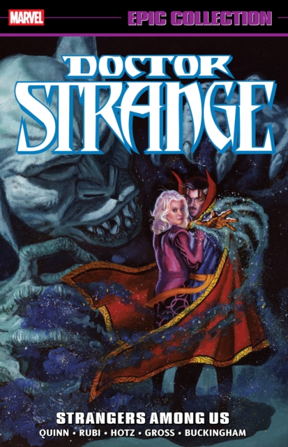Doctor Strange Epic Collection: Strangers Among Us - David Quinn