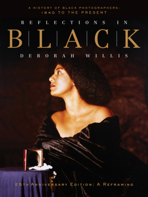 Reflections in Black - Deborah (new York University) Willis