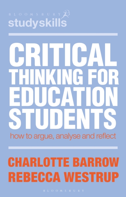 Coperta cărții 'Critical Thinking for Education Students - Charlotte (university Of Central Lancashire Barrow'