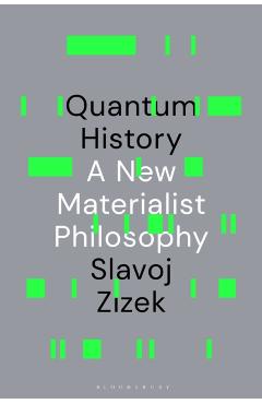 Poza produsului Quantum History - Slavoj (birkbeck Institute For Humanities Zizek