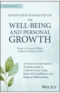 Poza produsului Mindfulness-integrated CBT for Well-being and Personal Growth - Bruno A. (university Of Tasmania Cayoun