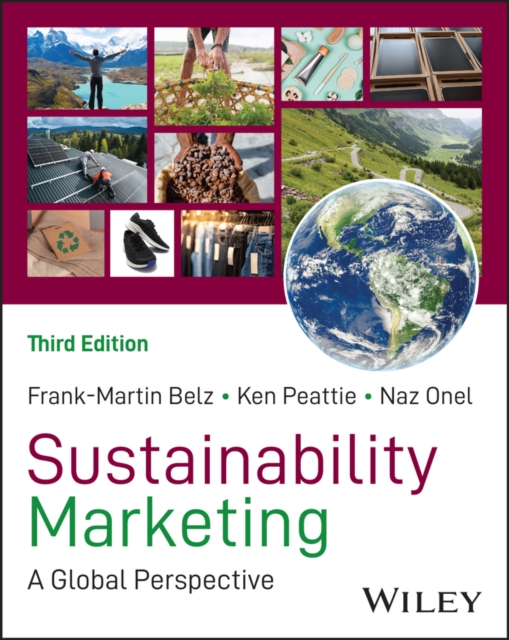 Sustainability Marketing, with eBook Access Code - Frank-martin (technical University Of Munich Belz