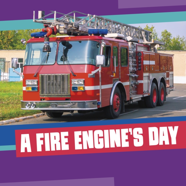 Coperta cărții 'Fire Engine's Day - Nicole A. Mansfield'