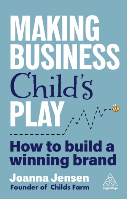 Making Business Child's Play - Joanna Jensen