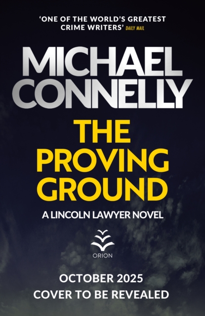 Proving Ground - Michael Connelly