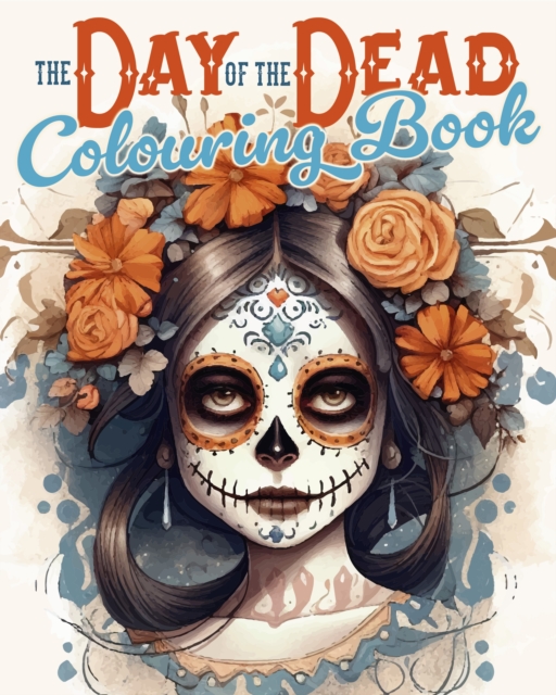 Day of the Dead Colouring Book - Diego Vaisberg