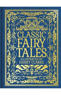 Classic Fairy Tales - Charles Perrault