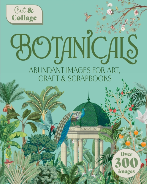 Cut & Collage Botanicals - Delores Shuttleworth