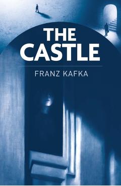 Coperta cărții 'Castle - Franz Kafka'