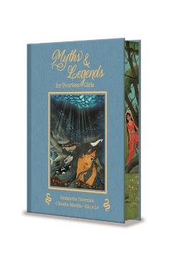 Myths and Legends for Fearless Girls - Samantha|martin Newman