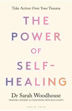 Poza produsului Power of Self-Healing - Sarah Woodhouse