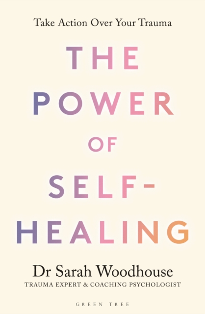Coperta cărții 'Power of Self-Healing - Sarah Woodhouse'