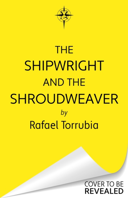 Shipwright and the Shroudweaver - Rafael Torrubia