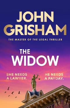 Poza produsului The Widow - John Grisham