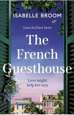 French Guesthouse - Isabelle Broom