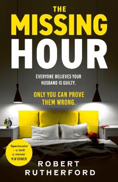 Missing Hour - Robert Rutherford
