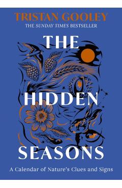 Coperta cărții 'Hidden Seasons - Tristan Gooley'