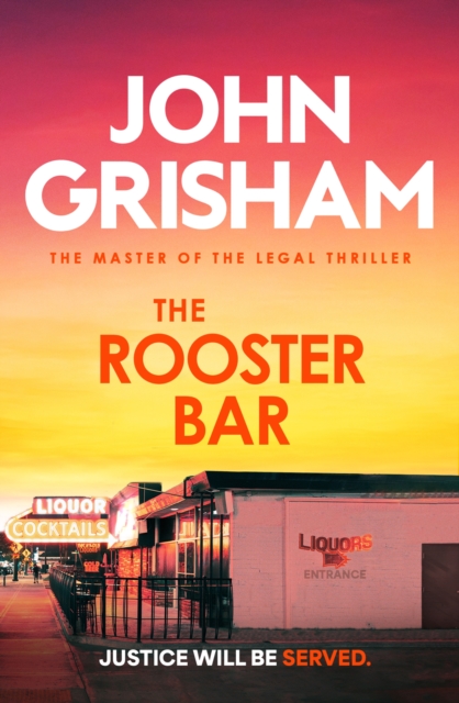Rooster Bar - John Grisham