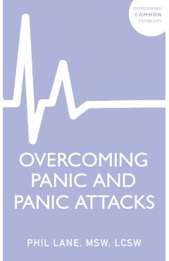 Poza produsului Overcoming Panic and Panic Attacks - Phil Lane