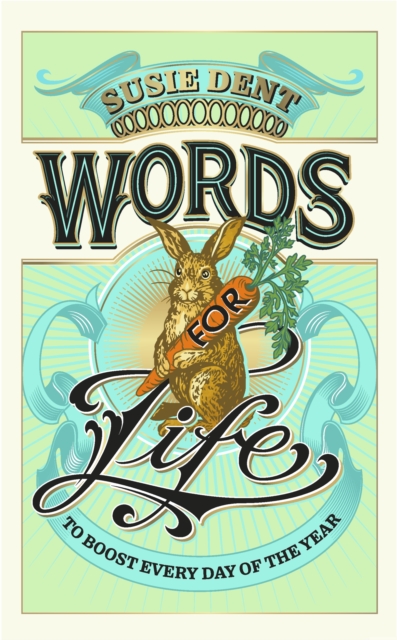 Words for Life - Susie Dent