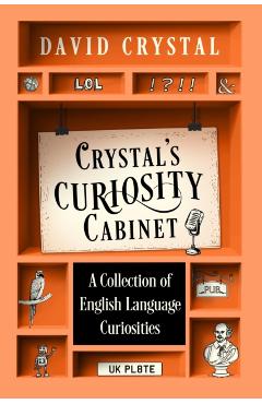 Poza produsului Crystal’s Curiosity Cabinet - David Crystal
