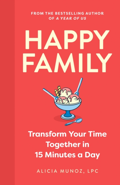 Happy Family - Alicia Munoz