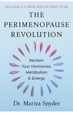 Poza produsului Perimenopause Revolution - Mariza Snyder