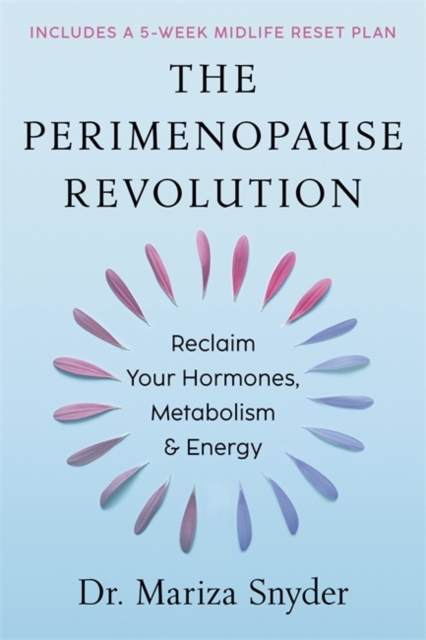 Perimenopause Revolution - Mariza Snyder