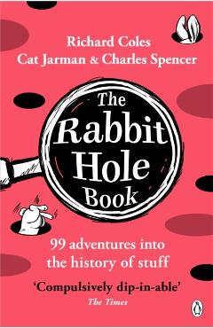 Rabbit Hole Book - Richard|spencer Coles
